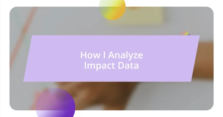 How I Analyze Impact Data