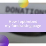 How I optimized my fundraising page