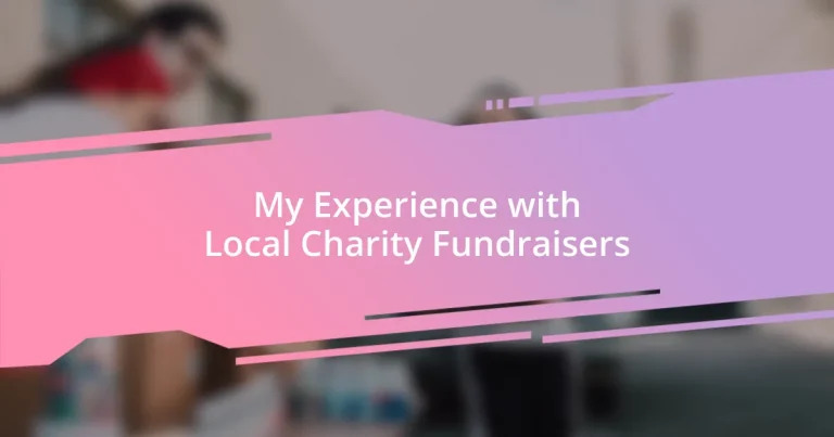 My Experience with Local Charity Fundraisers