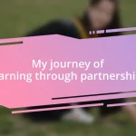 My journey of learning through partnerships