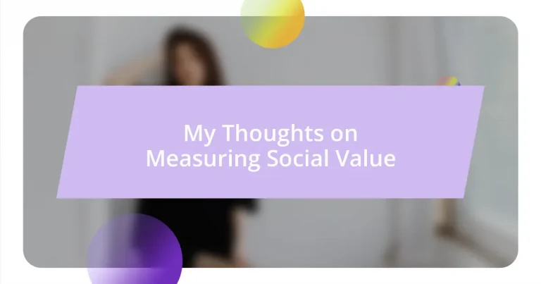 My Thoughts on Measuring Social Value