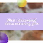 What I discovered about matching gifts