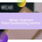 What I learned from fundraising events