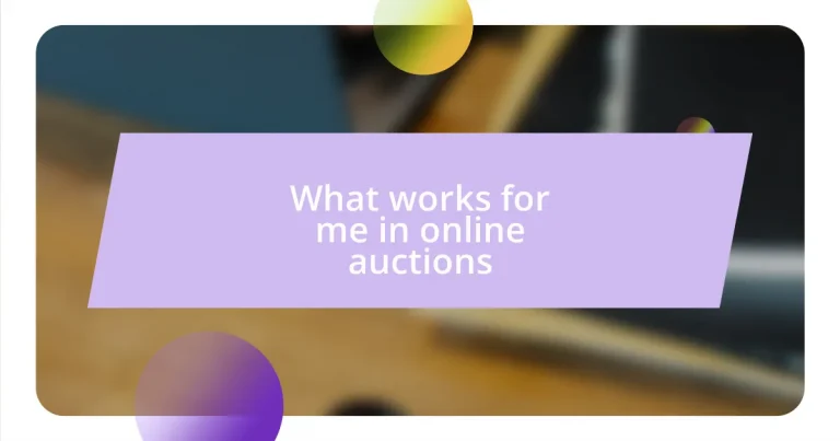 What works for me in online auctions